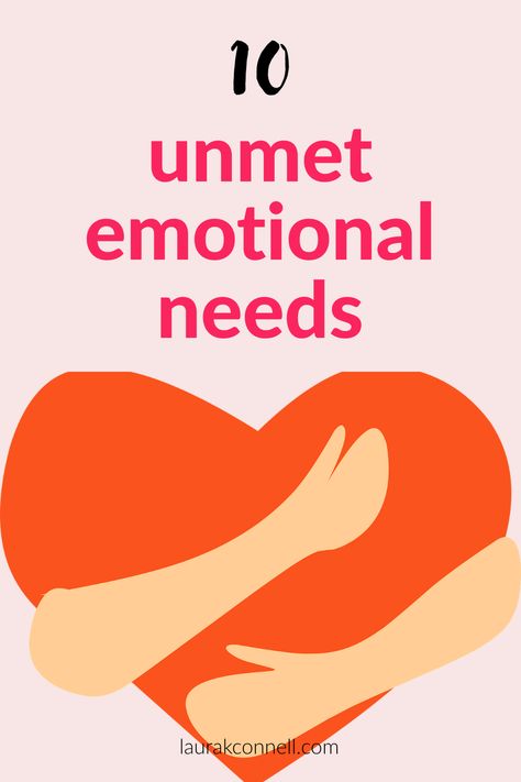 unmet emotional needs list How To Get Your Needs Met, Healthy Emotional Outlets, Unmet Childhood Needs, Unmet Needs Quotes, Needs Not Being Met In Relationship, Emotional Needs List, Emotional Needs In Marriage, Unmet Needs Relationships, Relationship Needs List