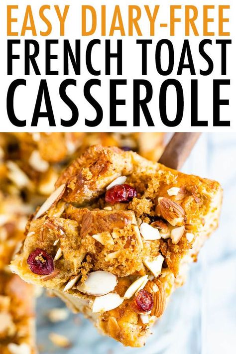 Make French Toast for a crowd with this Easy Dairy-Free French Toast Casserole! To lighten things up a bit this recipe uses a mixture of eggs and egg whites, almond milk and maple syrup for sweetness. This post is sponsored by Almond Breeze.  #eatingbirdfood Dairy Free French Toast Casserole, French Toast For A Crowd, Toast For A Crowd, Easy Overnight French Toast, Dairy Free French Toast, Easy Challah, Overnight French Toast Bake, Healthy French Toast Recipe, French Toast Brunch