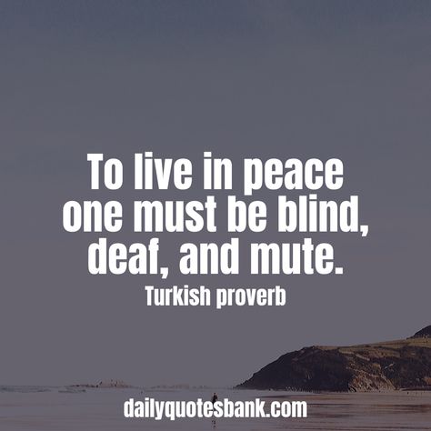 Inspiring Proverbs About Peace Of Mind For Life Lessons. African proverbs about peace, Japanese proverbs about peace, Chinese proverbs about peace, Arabic proverbs about peace, native American proverbs about peace, European proverbs about peace, Latin proverbs about peace, Indian proverbs about peace, German proverbs about peace, Irish proverbs about peace, French proverbs about peace, English proverbs about peace. #dailyquotesbank #proverbsaboutpeace #peaceproverbs #peaceofmind #peacequotes French Proverbs Quotes, English Proverbs, Proverb About Life, Arab Proverb, Famous Proverbs, Native Proverbs, Positive Relationship Quotes, Ancient Proverbs Wisdom, French Proverbs