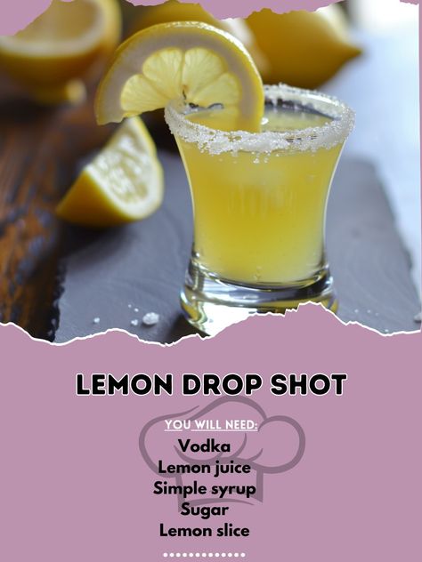 🍋💥 Light up your taste buds with a Lemon Drop Shot! Tart, sweet, and absolutely fun. #LemonDropLove Lemon Drop Shot Ingredients: Vodka (1 oz (30 ml)) Lemon juice (1/2 oz (15 ml)) Simple syrup (1/2 oz (15 ml)) Sugar (for rimming) Lemon slice (for garnish) Instructions: Rim a shot glass with sugar. In a shaker, combine vodka, lemon juice, and simple syrup with ice. Shake well and strain into the prepared shot glass. Garnish with a lemon slice. 🍋🎉 Turn the fun up with a tangy twist! #ShotOfLem... Lemon Drop Shots Recipe, Lemondrop Shot Recipe, Unique Alcoholic Drinks, Alcohol Shots, Lemon Drop Shots, Vodka Lemon, Holiday Drinks Alcohol, Bar Rescue, Shots Alcohol