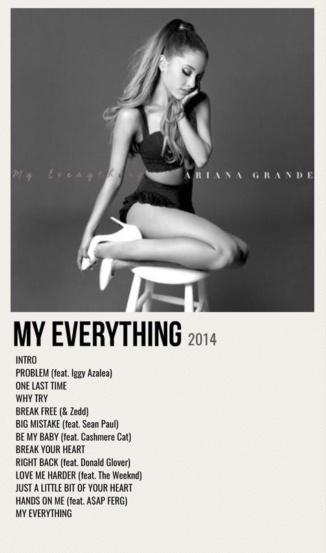 Everything Song, My Everything Ariana Grande, Ariana Grande Album Cover, Ariana Grande Poster, Ariana Grande Album, Love Me Harder, Ariana Grande Songs, Top Albums, Why Try