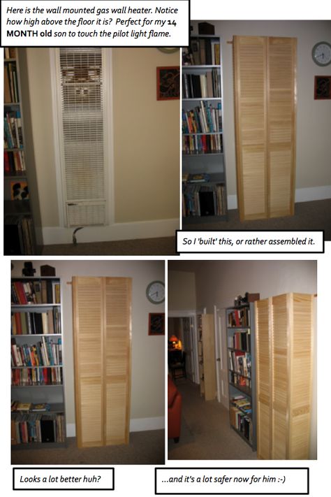 So, I've thought about how to child proof our wall mounted heater that is about 6 inches above the floor so my 14 month old son would NOT touch the very attractive pilot flame. I bought 2 folding c... Gas Wall Heater Cover Ideas, Old Wall Heater Cover Ideas, Wall Heater Cover, Louver Doors, Folding Cabinet, Heater Covers, Baseboard Heater Covers, Comfy Cozy Home, Sewing Tables