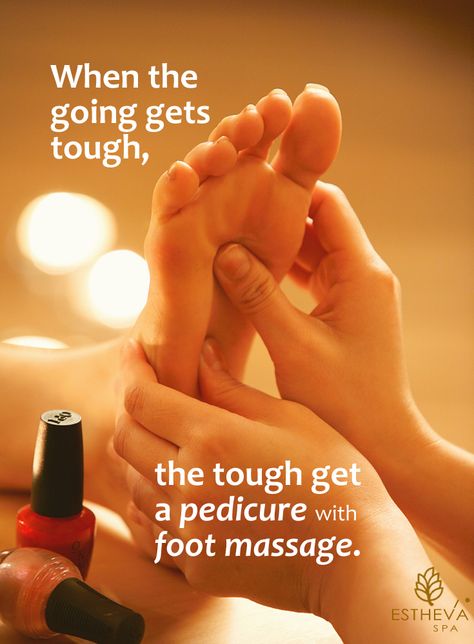 A pedidure with foot massage is what you need  to indulge yourself when the going gets tough - aka LuxeSpa Pedicure for that perfect perk-me-up. http://www.estheva.com/bodycare.htm#foot #pedicure #footmassage Pedicure Quotes, Nail Technician Quotes, Manicure Quotes, Spa Pictures, Pedicure Massage, Massage Therapy Quotes, Nail Tech Quotes, Spa Quotes, Ideas Pedicure