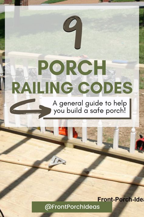 Check out the top 9 porch railing codes that you should know about before building porch railings. This porch railing guide is perfect for beginners. We will tell all you need to know to build a safe porch railing. Front Porch Build, How To Build Porch Railing, Porch Without Railing, Porch Railing Diy, Porch Banister, Porch Step Railing, Front Porch Railing Ideas, Build A Porch, Porch Balusters