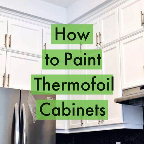 Painting Thermofoil Cabinets How-To - Home Painters Toronto Painting Thermal Foil Cabinets, Painting Thermofoil Cabinets, Thermo Foil Cabinets, Thermofoil Cabinet Makeover, Painting Vinyl Cabinets, How To Paint Melamine Cabinets, How To Paint Mobile Home Cabinets, Paint Mobile Home Cabinets, Mobile Home Cabinets