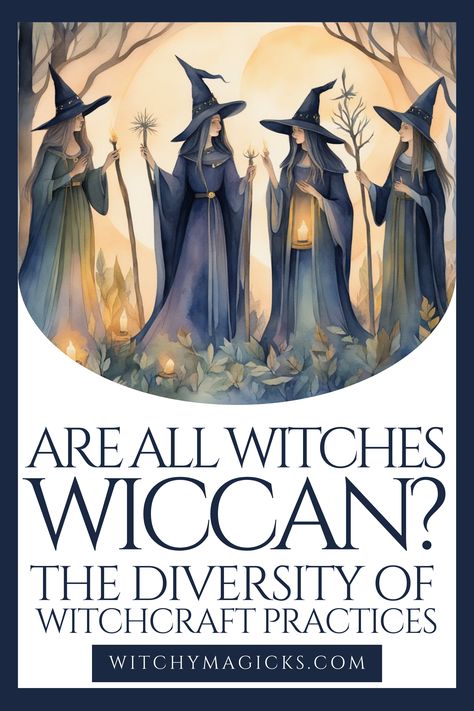 Article exploring the diversity of witchcraft practices, explaining the differences between Wicca and other forms of witchcraft Witchy Websites, Wiccan Deities, Wiccan Calendar, Witch History, Wiccan Rede, Wiccan Rituals, Wicca For Beginners, Modern Witchcraft, Witch Board