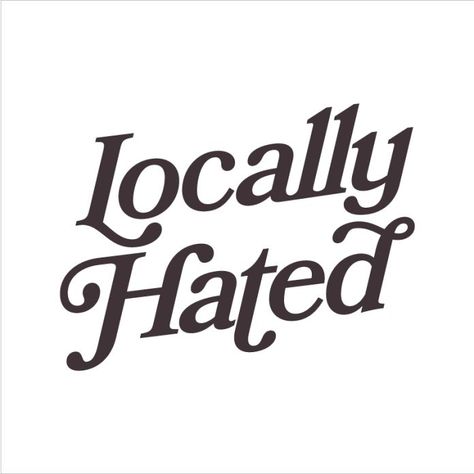 Locally Hated |D-1227846 Locally Hated, Design Silhouette, My Website, Digital Files, Design