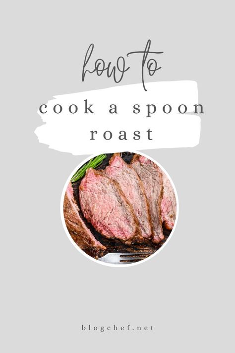 How to Cook a Spoon Roast 3 Ways How To Cook A Spoon Roast, Burgundy Pepper Spoon Roast, Spoon Roast Recipes Ovens, Spoon Roast Recipes, Spoon Roast, Best Roast Beef Recipe, Perfect Roast Beef, Best Roast Beef, Cooking A Roast