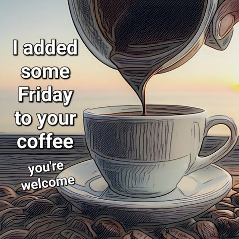 Friday Coffee Humor, Funny Coffee Quotes Mornings, Coffee Pics, Coffee Designs, Coffee Quotes Morning, Funny Good Morning Images, Friday Coffee, Funny Coffee Quotes, Morning Memes