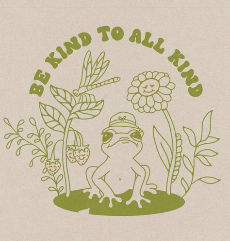 A Frog, Be Kind, Plants, Flowers