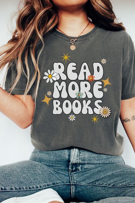 read more books graphic tshirt Nerd Tshirt, Bookworm Shirt, Reading Humor, Read More Books, Book Tote Bag, Reading Shirts, Gifts For Bookworms, Girl Reading, Comfort Colors Tee