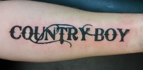 Country boy tattoo Country Tattoos For Men Cowboys, Country Tattoos For Men Forearm, Country Boy Tattoos, Boy Tattoo Ideas, Country Tattoos For Men, Country Tattoos For Guys, Country Boy Quotes, Country Tattoo, Country Tattoos