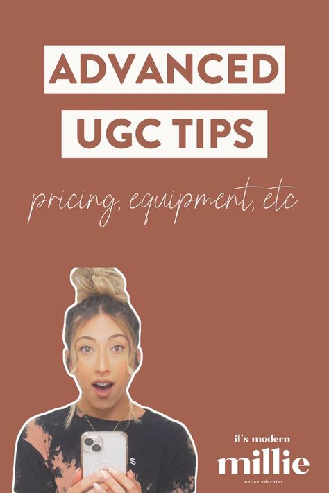 A Pinterest graphic with text that reads: Advanced UGC Tips (pricing, equipment, etc) By It's Modern Millie. Ucg Content, Sugarbaby Lifestyle Tips, Aesthetic Content Ideas, Content Examples, Content Creator Aesthetic, Creator Aesthetic, Influencer Lifestyle, Modern Millie, Photo Social Media