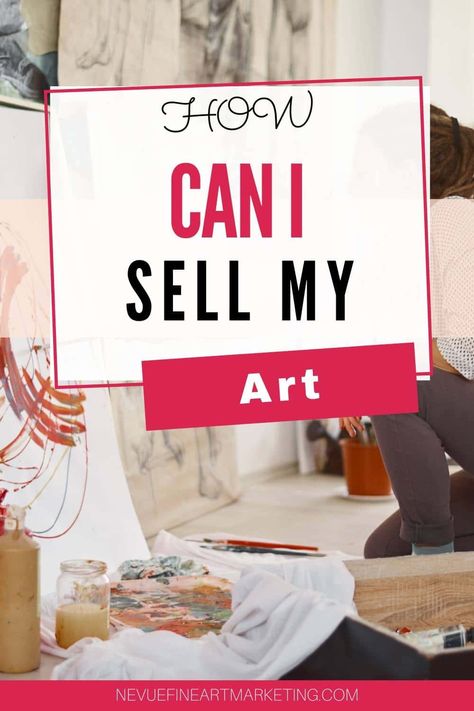 How Can I Sell My Art Online – How To Start - Everything you need to know about starting an online art business so you can start selling your artwork #sellart #artbusiness via @davenevue Make Money As An Artist, Art Selling, Selling Stuff, Creative Juice, Art Biz, Artist Tips, Art Advice, Selling Tips, Etsy Marketing