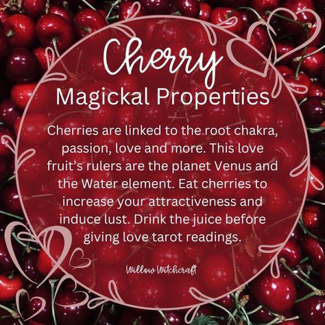 Cherry Magical Properties, Psychic Herbs, Witchy Ingredients, Cleaning Energy, Apple Meaning, Herbs For Protection, Herbal Witch, Food Magic, Kitchen Witch Recipes