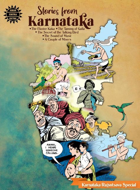 On the occasion of Karnataka Rajyotsava, Amar Chitra Katha brings you Stories from Karnataka, a collection of our existing titles The Elusive Kaka, The Taming of Gulla, The Secret of the Talking Bird, The Sound of Music and A Couple of Misers. Each story in this collection is an experience of the truly unique culture of Karnataka. Amar Chitra Katha; Stories; Fun; Mythology; Entertainment; Legends Karnataka Rajyotsava, Amar Chitra Katha, Karnataka Culture, Karnataka Map, Chittara Art Of Karnataka, Karnataka Tourism, Culture Of Karnataka, Karnataka Tourist Places, Book Crafts Diy