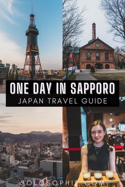 one day in sapporo/ things to do in sapporo hokkaido/ japan travel guide Hokkaido Travel Winter, Sapporo Beer, Japan Itinerary, Hokkaido Japan, Japan History, Go To Japan, Japan Travel Guide, Tokyo Tower, Japan Trip