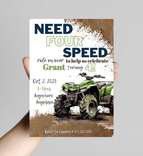 Need four (for) speed ATV four-wheeler theme 4th birthday boy invitation, rev your engine shift into gear, dirt, mud, printable, digital 4 Wheeler Birthday Party, Dates Background, 4th Birthday Party For Boys, 4th Birthday Boy, Dirty 30 Birthday Party, Atv Four Wheelers, 4th Birthday Boys, 30th Birthday Party Invitations, Fun Invitations