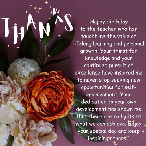 Wishes For Teachers Birthday, Birthday Message For Teacher, Happy Birthday Teacher Wishes, Happy Birthday Teacher, Birthday Msg, Birthday Wishes For Teacher, Wishes For Teacher, Teacher Mentor, Message For Teacher