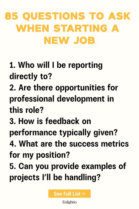 Explore our comprehensive list of 85 questions to ask when starting a new job. Whether you're curious about company culture, your role, or expectations, these questions will help you navigate this exciting new chapter with confidence. Set yourself up for success by being informed and prepared from day one! Preparing For New Job, New Job Tips, Career Questions, Job Tips, Set Yourself Up For Success, Employee Handbook, Team Success, Essential Questions, Life Questions