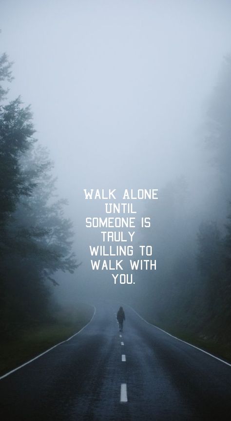 Walk With You Quotes, How To Walk Like You Own The Place, Walk Alone Caption, Walk With Me Quotes, Walking Motivation, Walking Quotes, Path Quotes, I Walk Alone, City Quotes