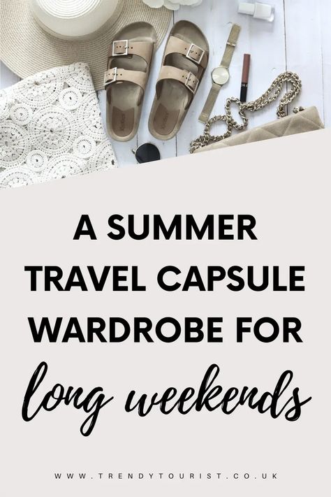 Girls Weekend Outfits Summer, Weekend Trip Outfits Summer, Weekend Packing List Summer, Summer Weekend Getaway Outfits, Beach Weekend Outfit, Weekend Trip Outfits, Long Weekend Packing, Summer Travel Capsule Wardrobe, Summer Travel Capsule