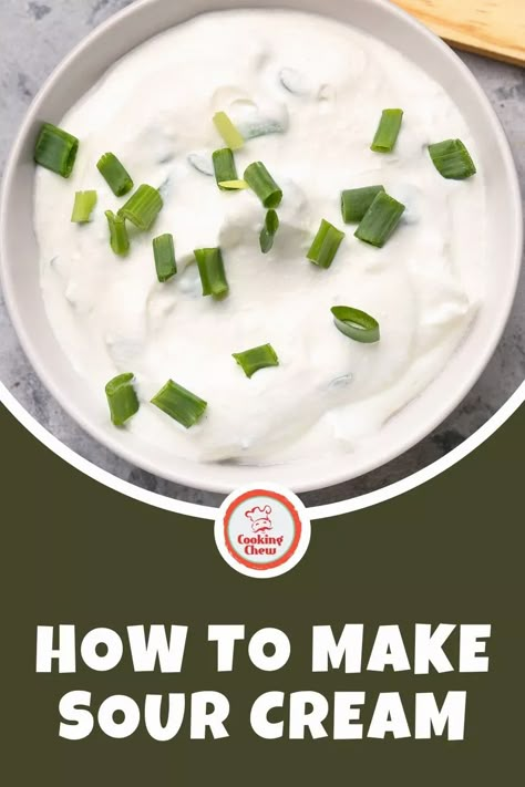 How To Make Homemade Sour Cream (Easy & Fast) Sour Cream Recipes Easy, Make Sour Cream, Homemade Sour Cream, Sour Cream Recipes, Homemade Buttermilk, Recipe Steps, How To Make Homemade, Cream Recipes, Few Ingredients