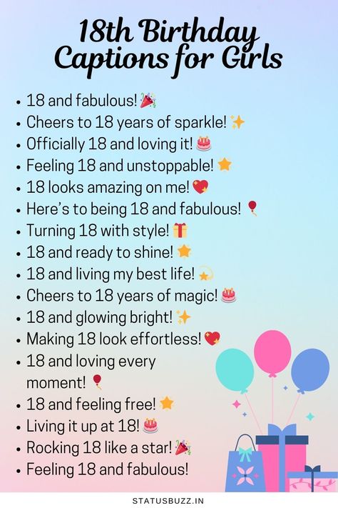 100 Best 18th Birthday Captions - StatusBuzz 18th Captions Instagram, 18th Bday Captions, Birthday Caption For 18th Birthday, 18th Birthday Quotes Instagram, Quotes For 18th Birthday, 18th Bday Captions Instagram, Captions For 18th Birthday Post, Eighteen Birthday Captions, 18th Bday Quotes