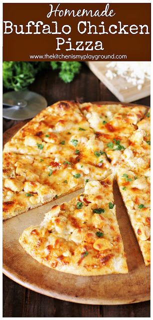 Buffalo Chicken Pizza ~ All the great taste of buffalo wings, but neater! #Buffalowings #chickenwings #pizza #Buffalochickenpizza   www.thekitchenismyplayground.com Homemade Buffalo Chicken, Buffalo Chicken Pizza Recipe, Buffalo Pizza, Food Entrees, Chicken Pizza Recipes, Buffalo Chicken Pizza, Party Food Dessert, Buffalo Chicken Wings, Chicken Eating