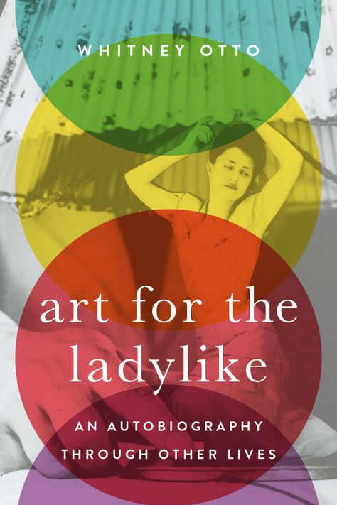 7 Autobiographies and Memoirs That Remind Us of the Messiness of Memory ‹ Literary Hub Ruth Orkin, Tina Modotti, Imogen Cunningham, Women Photographers, Learn A Language, American Quilt, Reading Art, Female Artist, Women Artists