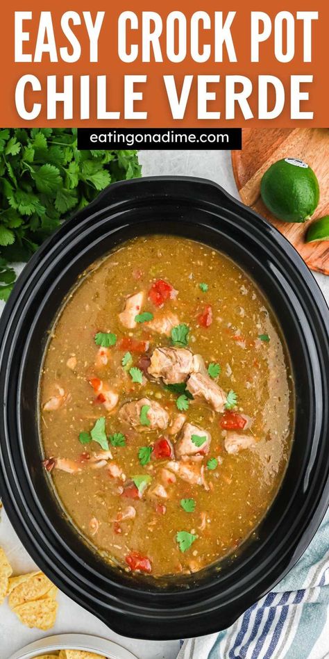 Green Chili Chicken Crockpot, Chili Verde Crockpot, Pork Chili Verde Recipe, Chili Verde Recipe, Chili Verde Pork, Chili Stew, Panini Recipes Chicken, Green Chili Pork, Green Chili Recipes