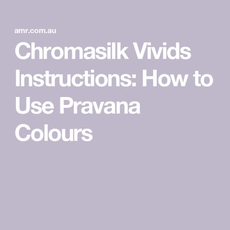 Chromasilk Vivids Instructions: How to Use Pravana Colours Pravana Vivids Color Chart, Pravana Hair Color Chart Chromasilk, Pravana Hair Color, Chromasilk Vivids, Pumpkin Spice Hair, Pravana Vivids, Vibrant Hair, Hair Color Chart, Radical Change