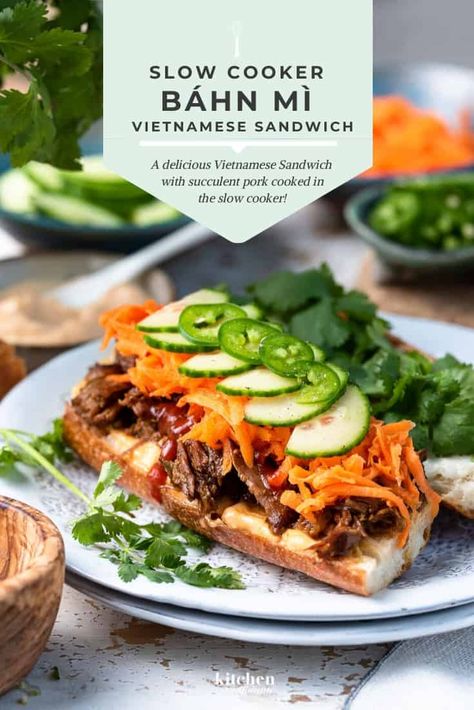 Banh Mi Recipe, Vietnamese Sandwich, Banh Mi Sandwich, Bahn Mi, French Baguette, Banh Mi, Slow Cooker Pork, Most Popular Recipes, Vietnamese Recipes