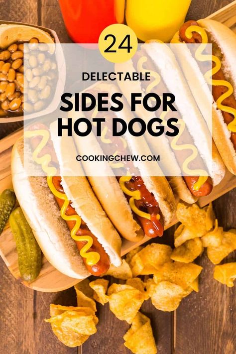 Bbq Hot Dogs Grilling, Hotdogs Side Dishes, Sides To Have With Hot Dogs, Hot Dog Menu Ideas, Hot Dog Bbq Side Dishes, Best Sides For Burgers And Hotdogs, Hot Dog Side Dishes Ideas, Hot Dog And Hamburger Sides, Side Dishes With Hot Dogs