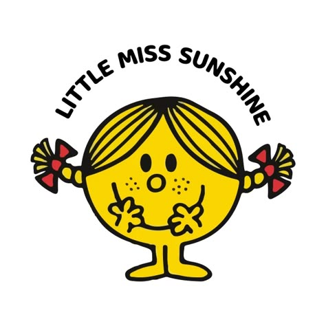 Little Miss Sunshine - Little Miss - T-Shirt | TeePublic Little Miss Quotes, Miss Quotes, U R My Sunshine, Little Miss Characters, Mr Men Little Miss, Sunshine Girl, Lil Miss, Little Miss Sunshine, Boys Of Tommen