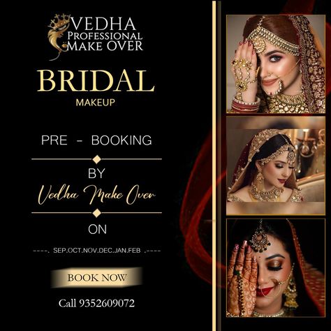 Vedha Professional MakeOver Bridal Makeup Booking Start Now Contact Us -: 9352609072 Bridal Posters For Salon, Salon Flex Board Design, Makeup Artist Board Design, Makeup Offer Banner, Logo Design Ideas For Makeup Artist, Makeup Banner Design Beauty, Salon Board Design Ideas, Indian Beauty Parlour Banner Design, Makeup Artist Banner Design