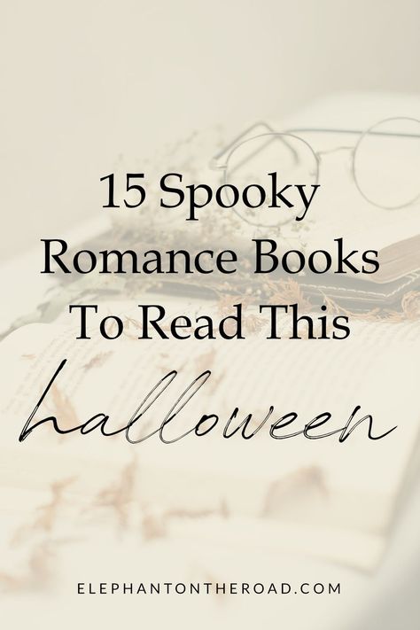 15 Spooky Romance Books To Read This Halloween Season Spooky Romance Books, Halloween Romance Books, Halloween Romance, Romance Books To Read, Spicy Books, Paranormal Romance Books, Clean Romance, Sports Romance, Dark Romance Books