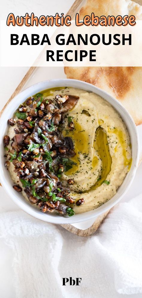 a bowl of baba ganoush dip with text "authentic Lebanese baba ganoush recipe" Authentic Baba Ganoush Recipe, Lebanese Recipes Authentic, Eggplant Dip Recipes, Baba Ganush, Baba Ganoush Recipe, Vegan Dip Recipes, Babaganoush Recipe, Eggplant Dip, Baba Ganoush