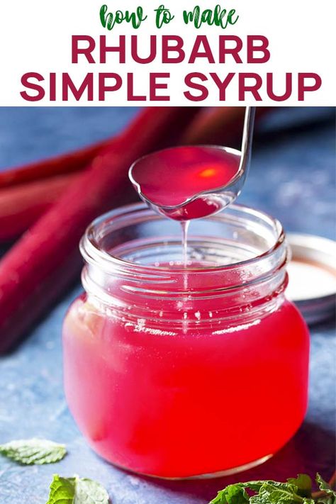 Canned Rhubarb, Canning Rhubarb, Natural Syrup, Rhubarb Simple Syrup, Lemonade Iced Tea, Diy Canning, Rhubarb Syrup, Rhubarb Desserts, Simple Syrup Recipes