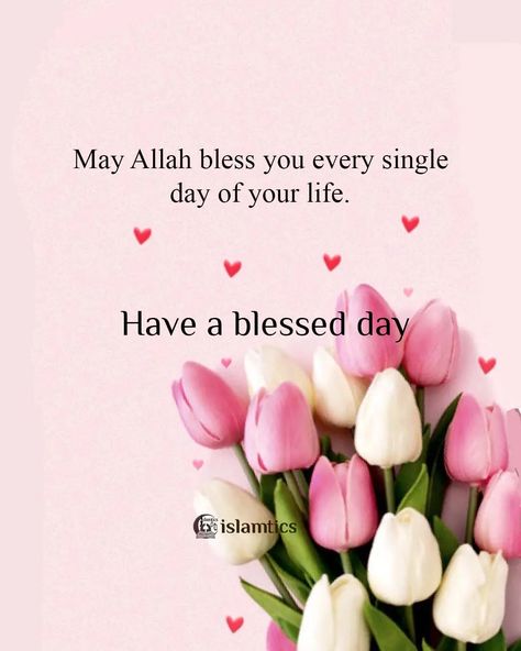 May Allah Bless You Quotes Life, Islamic Good Morning Quotes, Long Life Quotes, Blessed Scripture, Islamic Birthday Wishes, Suba Bakhair, Good Morning Rainy Day, Always Quotes, Muslim Greeting