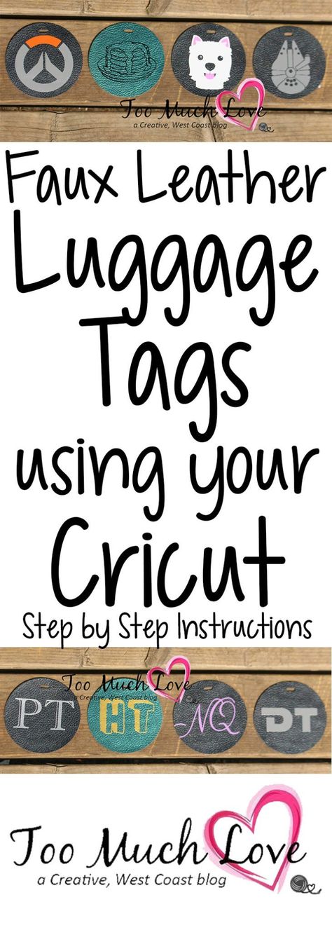 How to Make Faux Leather Luggage Tags With Your Cricut | Too Much Love Faux Leather Tags Cricut, Disney Luggage Tags, Kids Luggage Tags, Cricut Leather, Luggage Tags Diy, Disney Luggage, Cricut Earrings, Too Much Love, Cricut Hacks