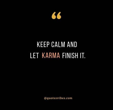 #karmaquotes #quotesaboutkarma #inspirationalmorningquotes #motivationalmorningquotes #karma #powerfulquotes #encouragingquotes #dailyquote #quoteoftheday Good Thinking Quotes, Quotes About Karma, Silence Quotes, Quotes About Love, She Quotes, Thought Provoking Quotes, Thinking Quotes, Really Good Quotes, Captions For Instagram