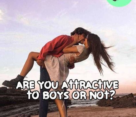 Things Guys Do That Are Attractive, How To Get A Boy Best Friend, How Attractive Are You Quiz, Quizes For Teens, The Person That Sent You This, Things Guys Find Attractive, Weird Quizzes, Attractive Drawings, Soulmates Quiz