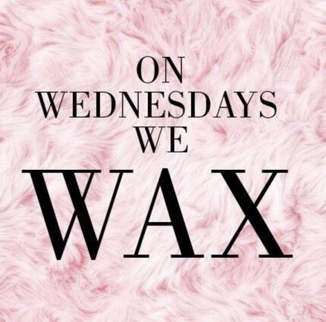 Wednesday Wax Quotes, Waxing Wednesday Quotes, Waxing Marketing Ideas, Body Waxing Aesthetic, Waxing Post Ideas, Body Waxing Quotes, Salon Quotes Marketing, Brazilian Wax Quotes, Body Wax Aesthetic