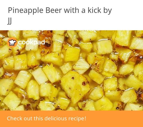 Pineapple Beer with a kick Pineapple Beer, Bakers Yeast, Skin Washing, Tartaric Acid, Brewers Yeast, I Cool, Health Diet, Yeast, Macaroni And Cheese