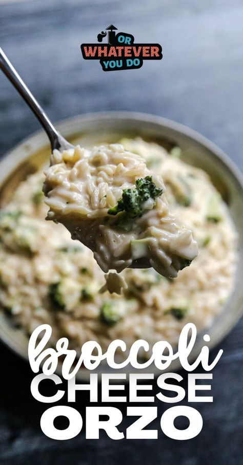 Broccoli Cheese Orzo - Or Whatever You Do Broccoli Cheese Orzo, Orzo Side Dish, Orzo Side, Orzo Recipes Side, Cheese Orzo, Prime Rib Recipe Easy, Easy Orzo, Leftover Prime Rib Recipes, Cheesy Orzo