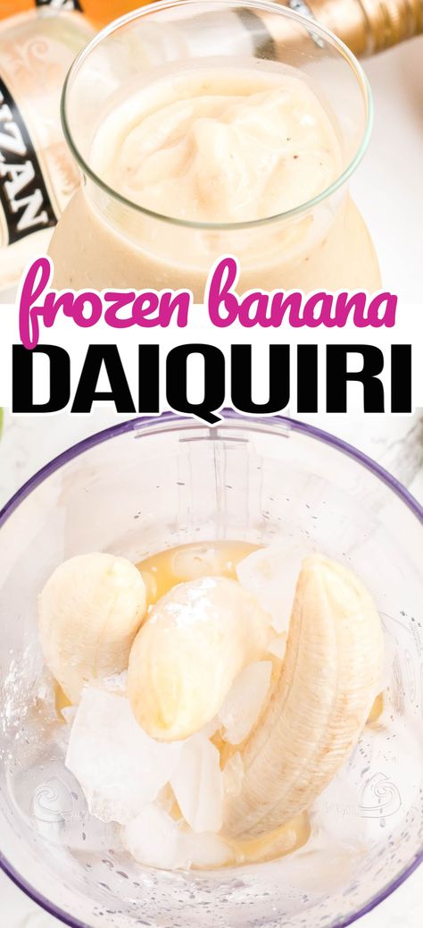 Banana Daquiri Recipe Frozen, Banana Daiquiri Recipe, Frozen Banana Daiquiri Recipe, Banana Daquiri, Banana Daiquiri, Pool Cocktails, Frozen Daiquiri, Frozen Drink Recipes, Daiquiri Recipe