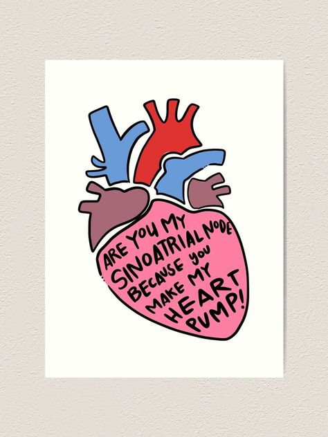 Anatomy Valentine . . . . . . . #anatomy #pun #valentine #redbubble #sticker #heart #cardio #cardiovascular #doctor #medical #gift #medstudent Biology Valentines, Doctor Puns, Heart Puns, Anatomy Puns, Medical Puns, Medicine Art, Lab Humor, Medical Jokes, Medical Memes