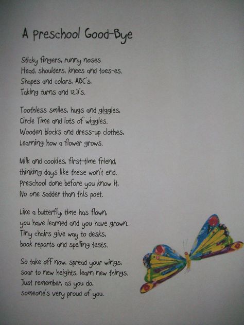 Preschool Poem--for end of year. I don't think I could read it without crying! Goodbye Poem, Preschool Poems, Graduation Poems, Graduation Speech, Pre K Graduation, Preschool Class, Preschool Graduation, Preschool Songs, Kindergarten Graduation