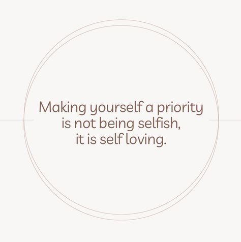 I Put Myself First Quotes, When You Put Yourself First Quotes, Its Ok To Put Yourself First Quotes, I Put Myself First, Endlessly Creating Myself, Making Myself A Priority Quotes, Put Myself First, Put Myself First Quotes, How To Love Myself